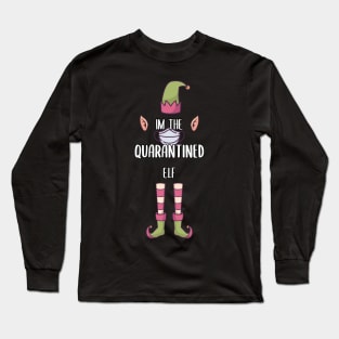 Im the Quarantined Elf Family Matching Christmas Long Sleeve T-Shirt